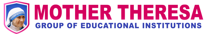 Mother Theresa Group of Educational Institutions